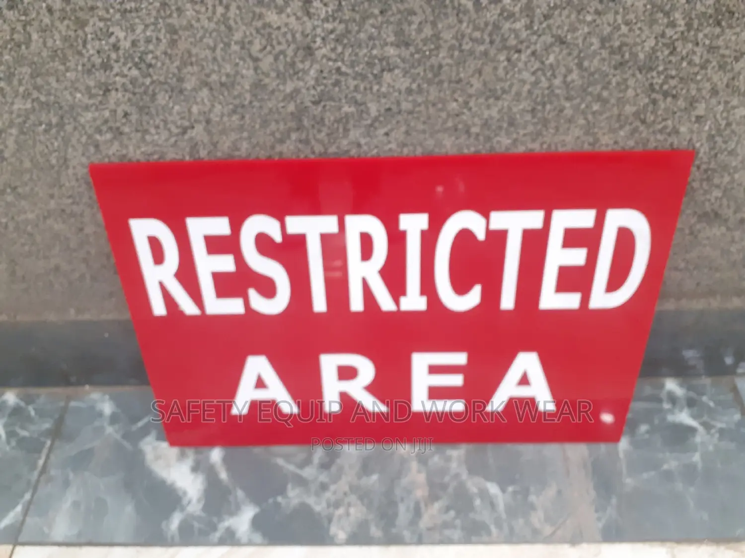Get Restricted Area Signa3