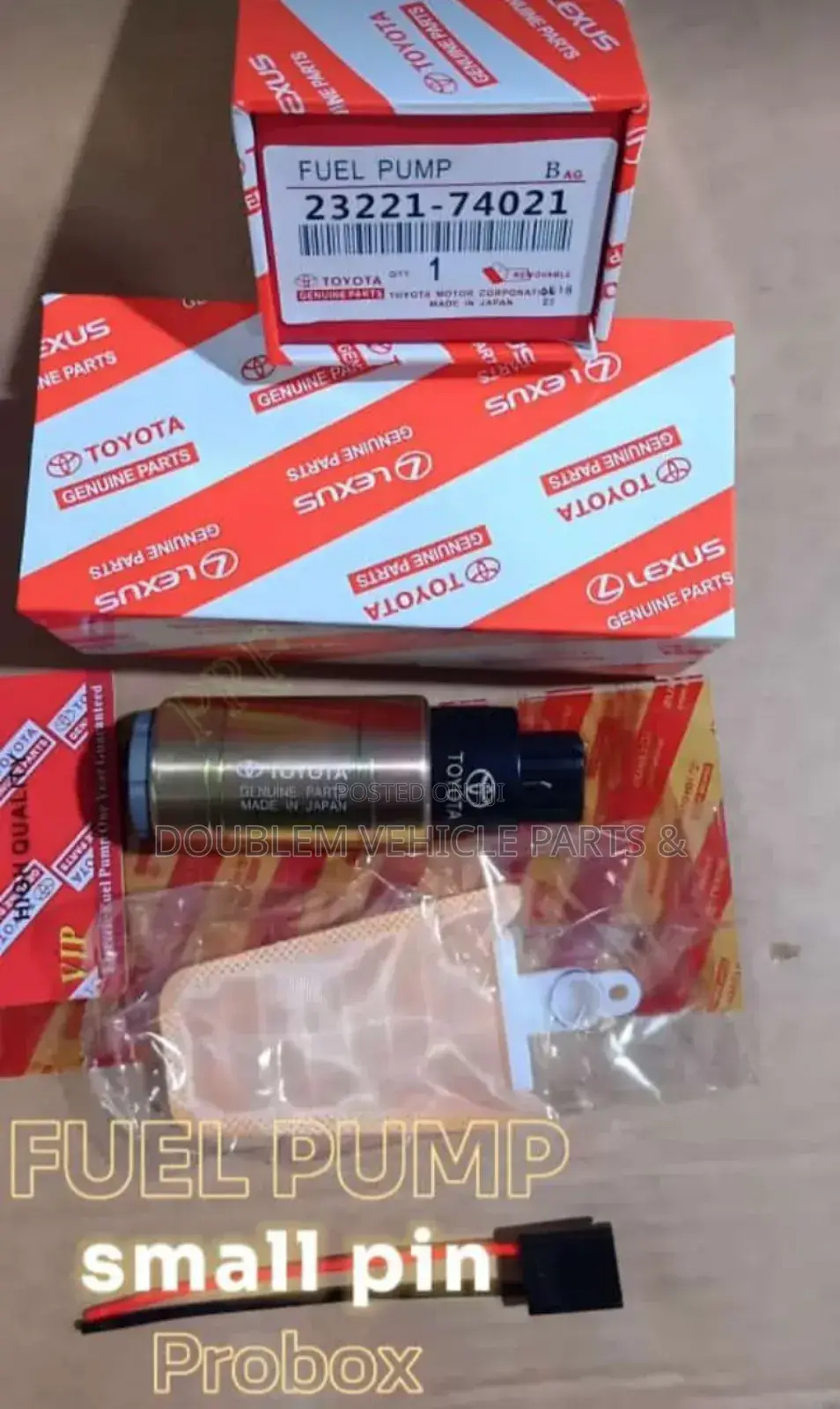 Fuel Pump Toyota Probox 2005/Old Model Small Pin