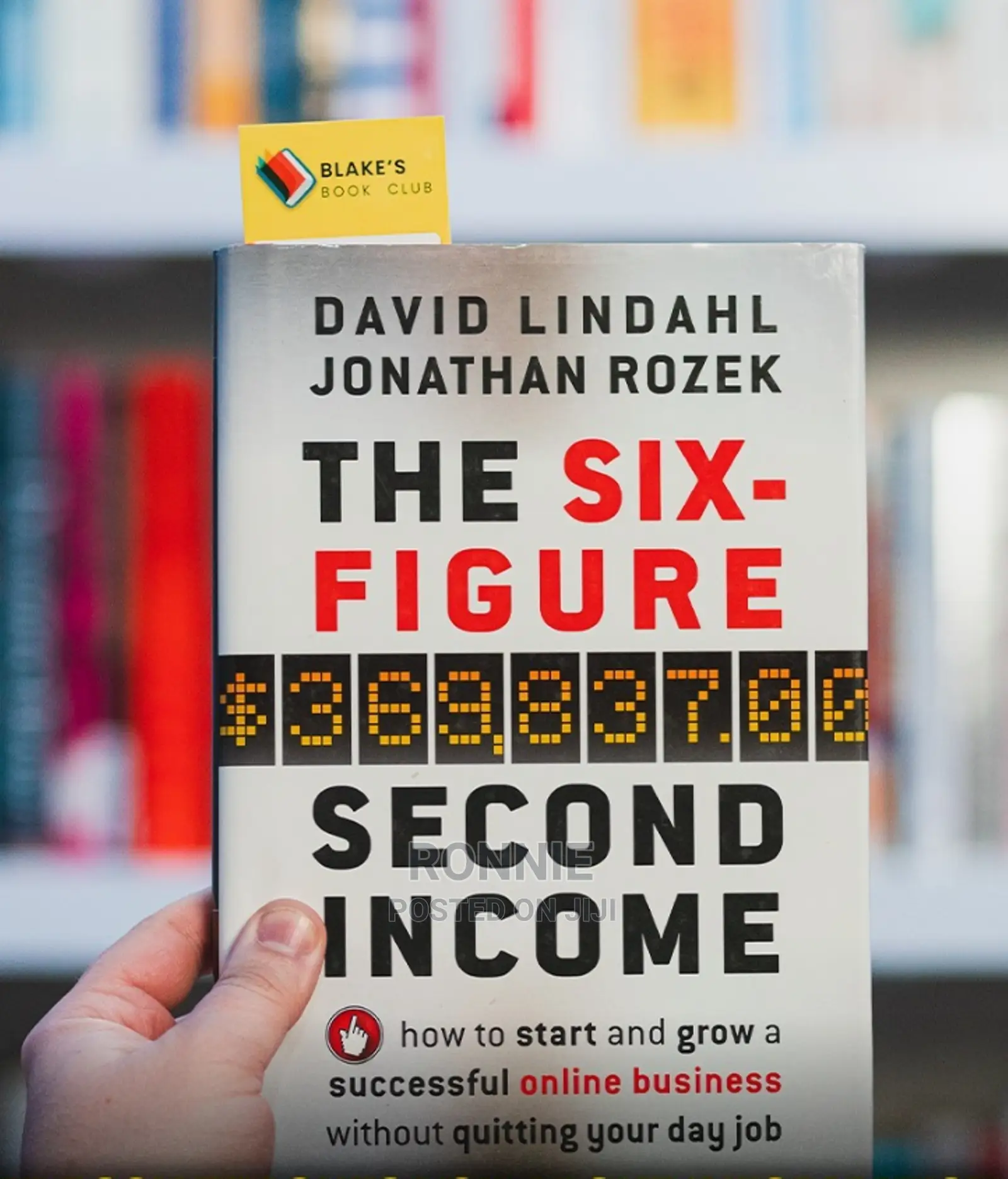The Six Figure Second Income Book by Dadvid Lindhall and Jon