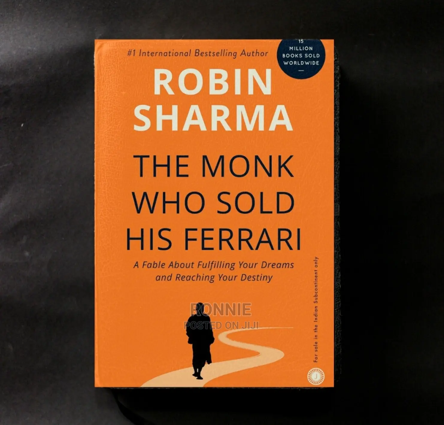 The Monk Who Sold His Ferrari Book by Robin Sharma