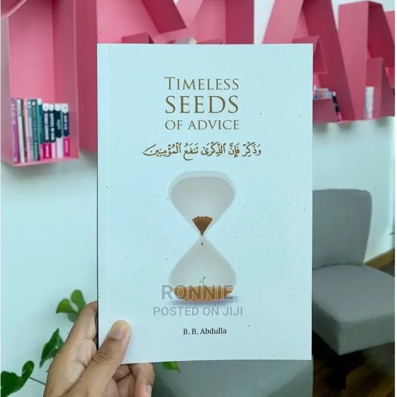 Timeless Seeds of Advice Book by B.B. Abdulla