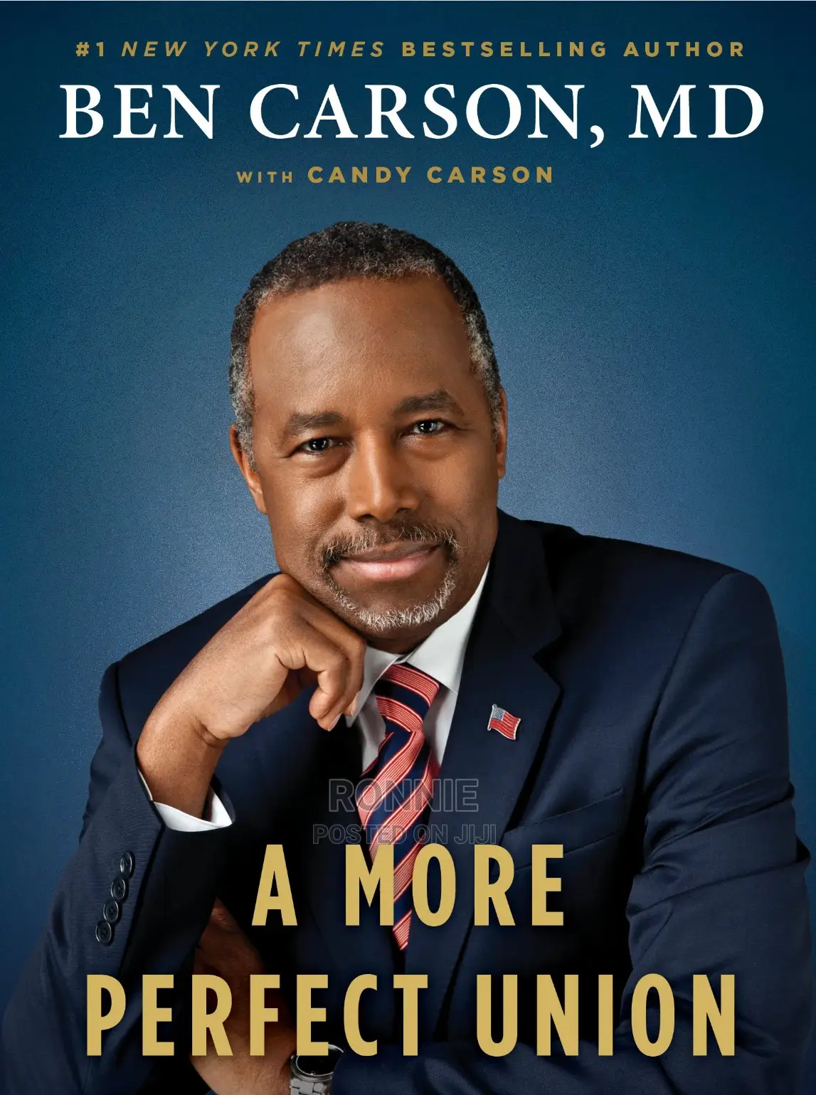 A More Perfect Union Book by Ben Carson With Candy Carson