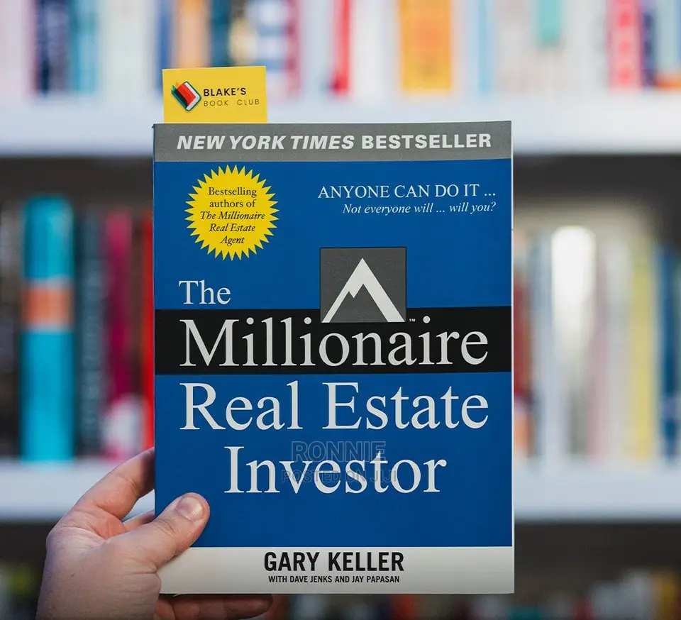 The Millionaire Real Estate Investor Book by Gary Keller