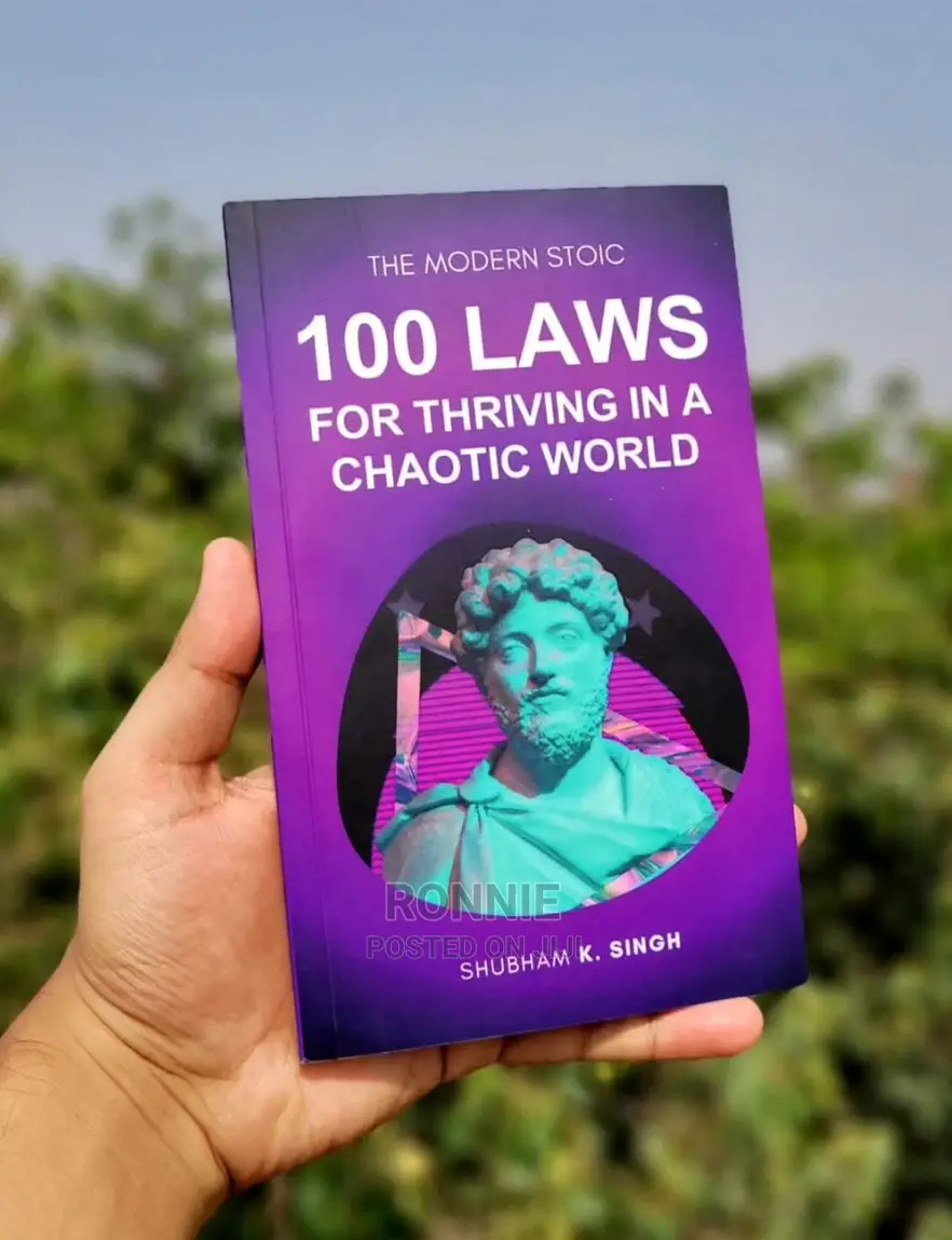 100 Laws for Thriving in a Chaotic World Book by Shubham K.