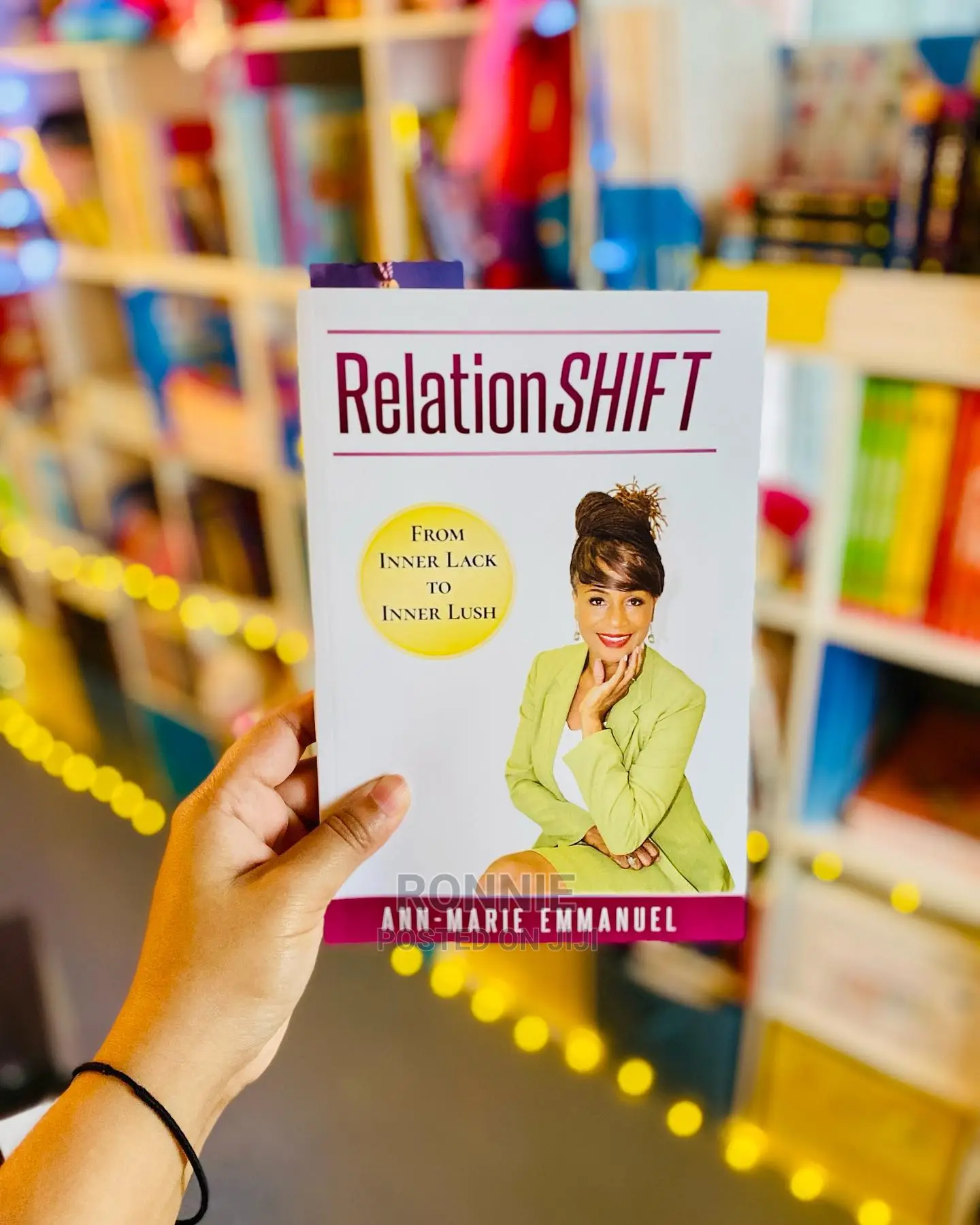 Relationshift: From Inner Lack to Inner Lush Book by Ann-Mar
