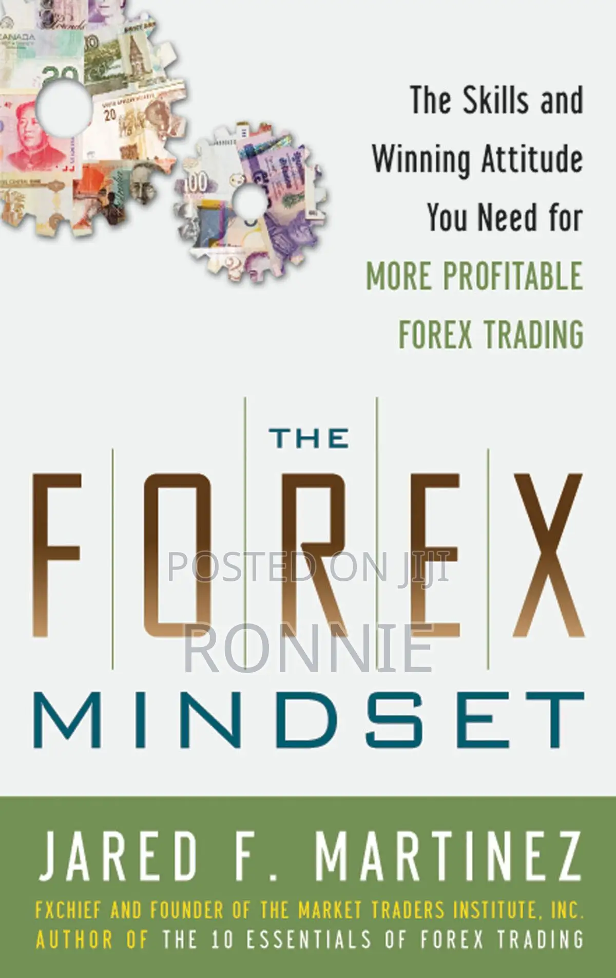 The Forex Mindset Book By Jared F. Martinez