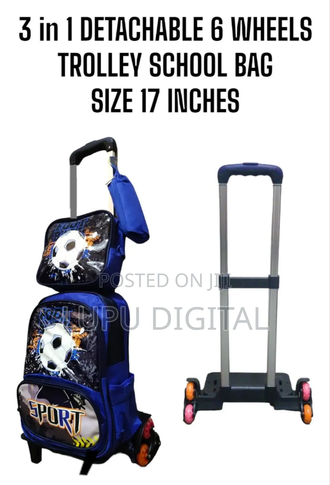 3in 1 Detachable 6 Wheels Trolley School Bag Size 17 Inches