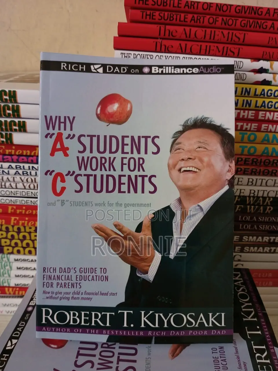Why a Students Work for C Students Book by Robert T Kiyosaki