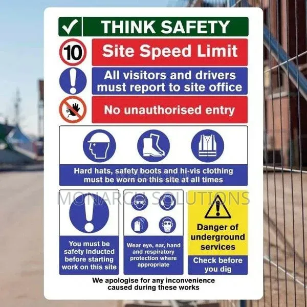 Think Safety. Safety Signage