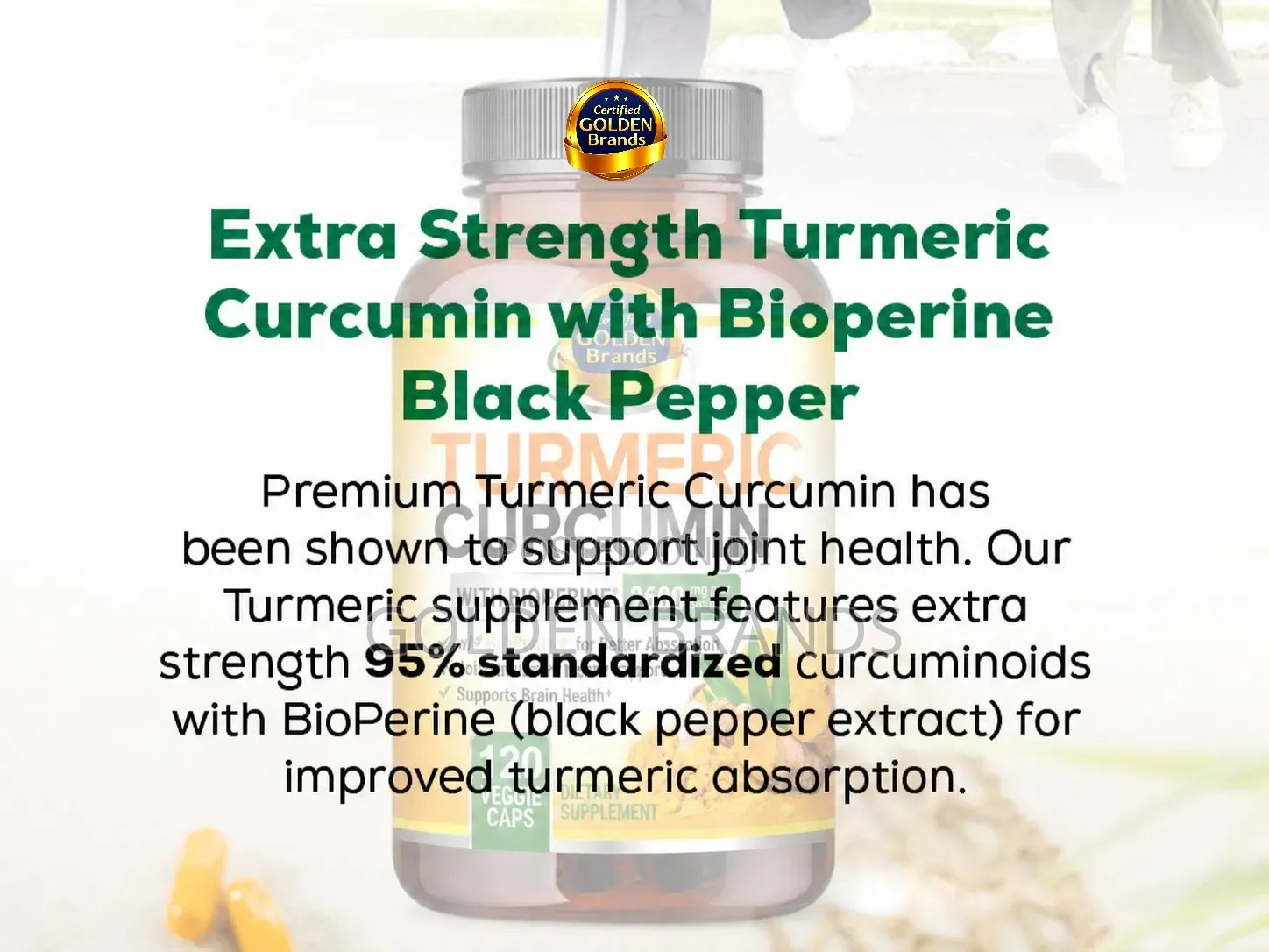 Turmeric Curcumin 95%– Boost Energy, Bone Joint Health Naturally 120