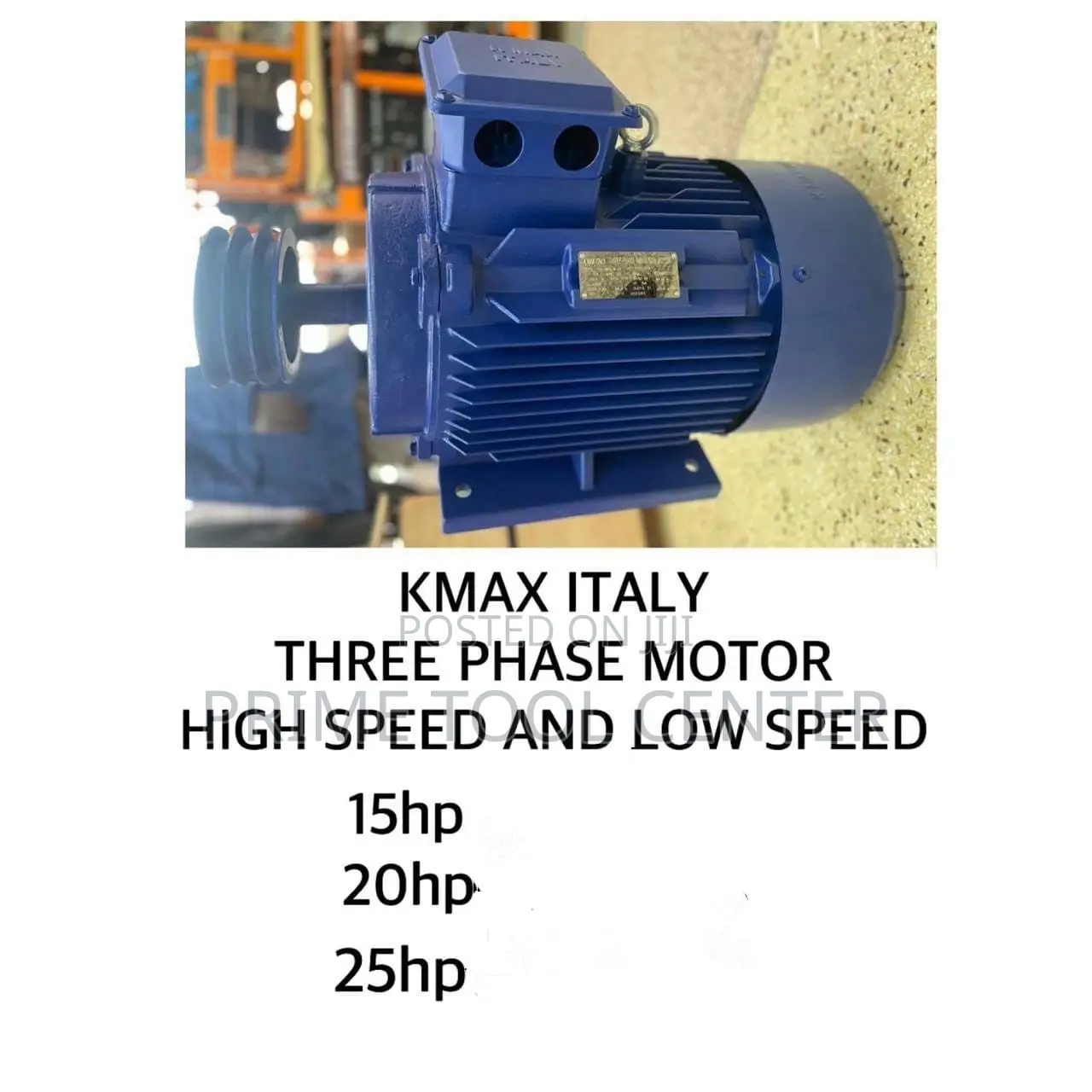 K-MAX ITALY THREE PHASE MOTOR 25HP