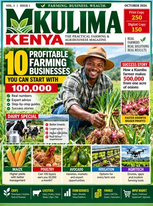 Mkulima Kenya Farming Magazine, Print Copy & Digital Copy