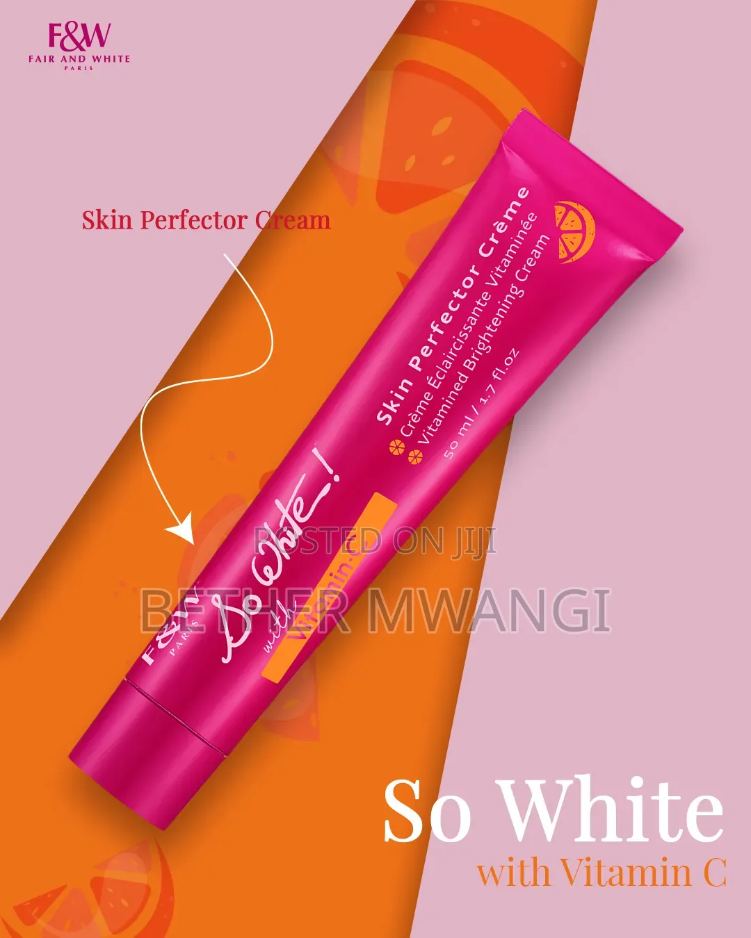 Fair & White So White! Skin Perfector Cream With Vitamin C in Kenya
